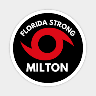 Florida Strong - Hurricane Milton Magnet